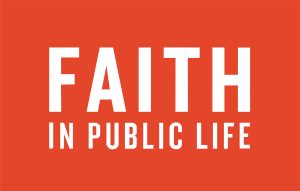 Faith in Public Life
